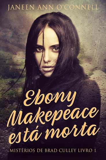 Ebony Makepeace está morta - cover