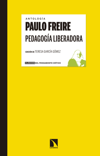 Pedagogía liberadora - Antología Paulo Freire - cover