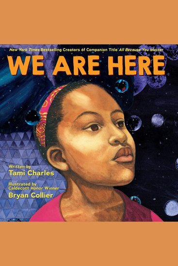 We Are Here (An All Because You Matter Book) - cover