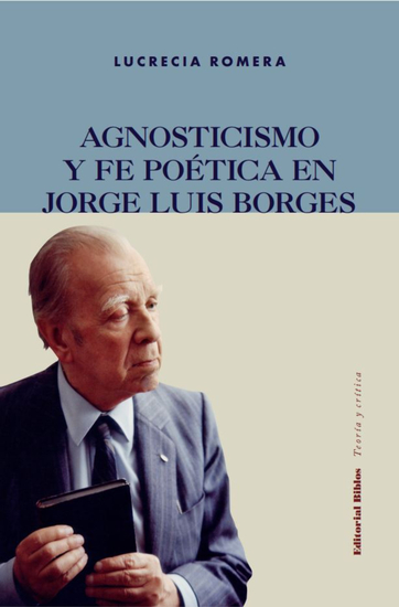 Agnosticismo y fe poética en Jorge Luis Borges - cover