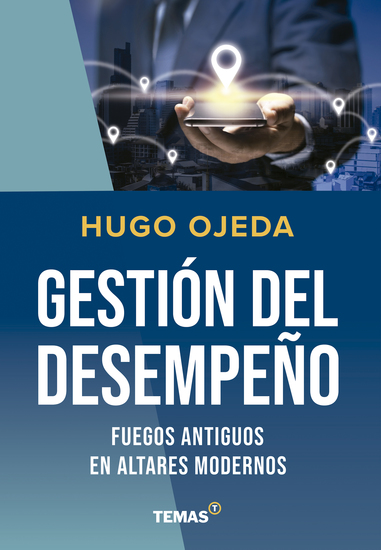 Gestión del desempeño - Fuegos antiguos en altares modernos - cover