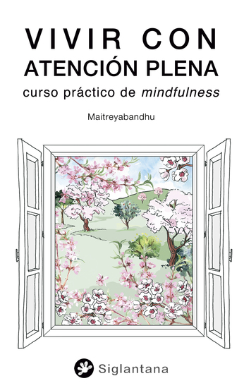Vivir con atención plena - Curso práctico de Mindfulness - cover