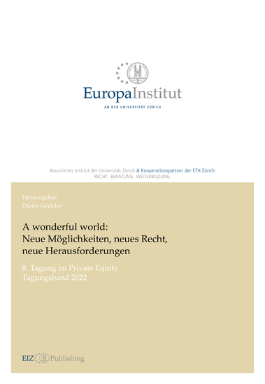A wonderful world: Neue Möglichkeiten neues Recht neue Herausforderungen - 8 Tagung zu Private Equity - Tagungsband 2022 - cover