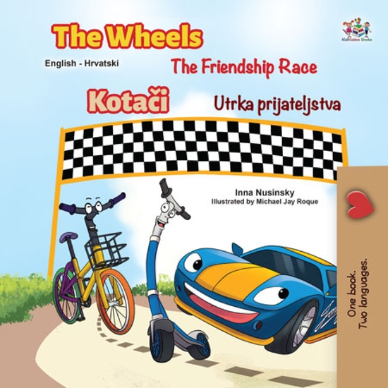 The Wheels The Friendship Race Kotači Utrka prijateljstva - cover