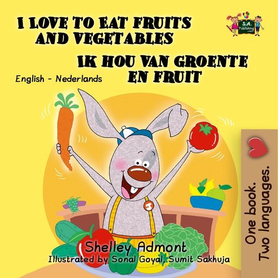 I Love to Eat Fruits and Vegetables Ik hou van groente en fruit - cover