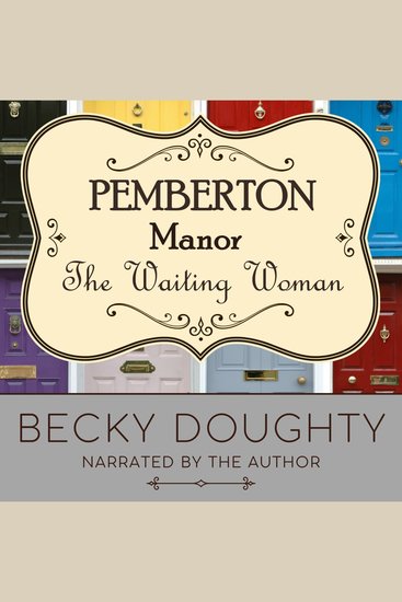 The Waiting Woman - Small-Town Feel-Good Women's Fiction - cover