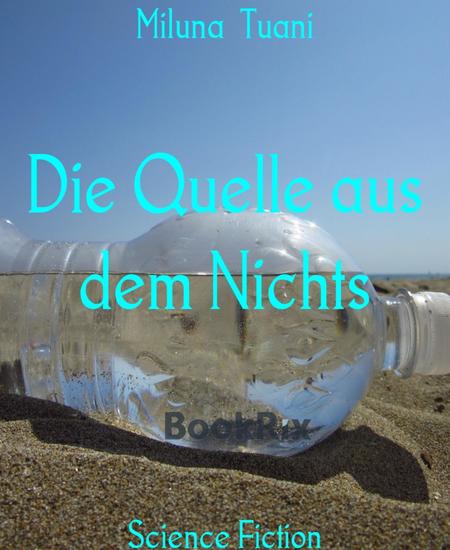 Die Quelle aus dem Nichts - cover