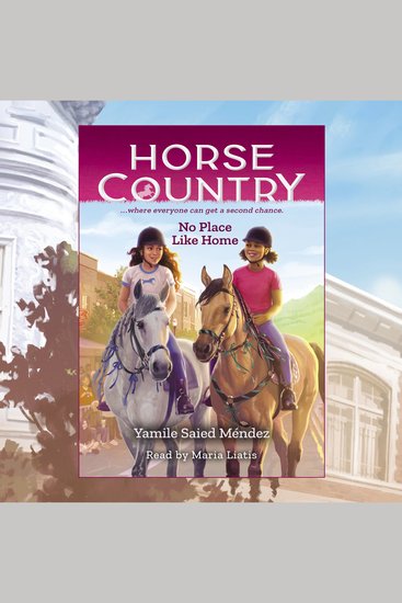 No Place Like Home (Horse Country #4) - cover