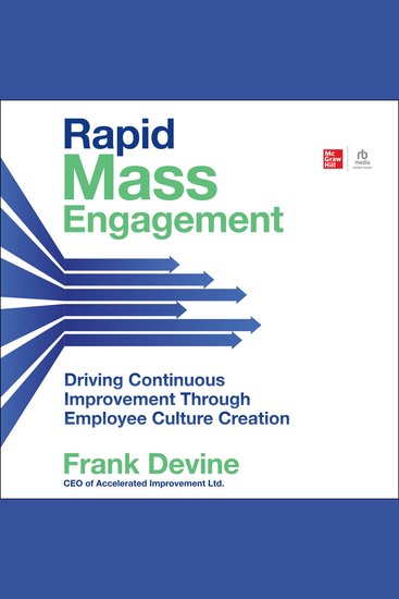 Rapid Mass Engagement - Driving Continuous Improvement through Employee Culture Creation - cover