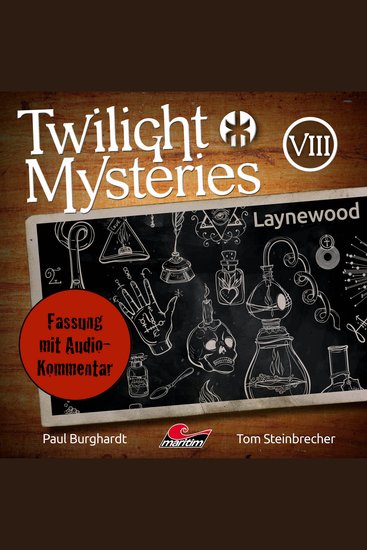Twilight Mysteries Die neuen Folgen Folge 8: Laynewood (Fassung mit Audio-Kommentar) - cover