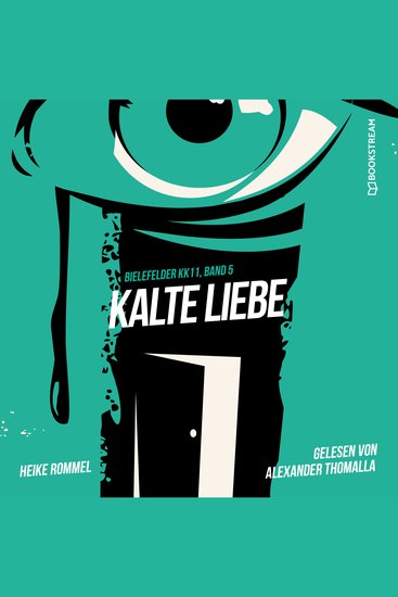 Kalte Liebe - Bielefelder KK11 Band 5 (Ungekürzt) - cover
