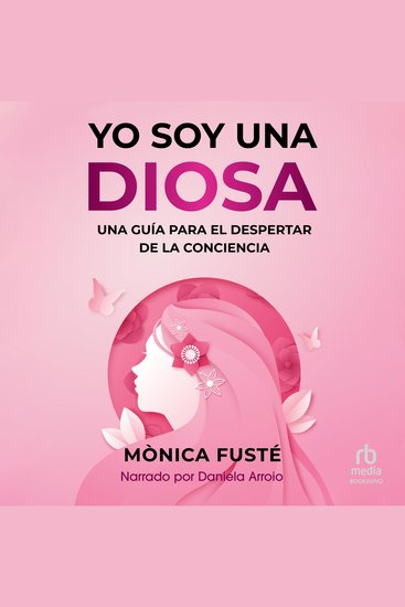 Yo Soy Una Diosa - Una guía para el despertar de la Consciencia - cover