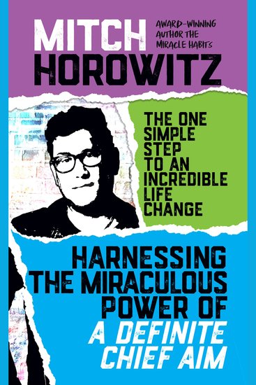 Harnassing the Miraculous Power of a Definite Chief Aim - cover