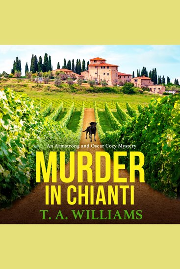 Murder in Chianti - A gripping cozy mystery from TA Williams - cover