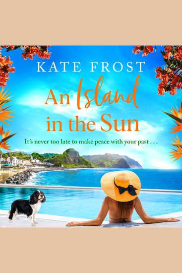 Island in the Sun An - The feel-good escapist read from Kate Frost - cover
