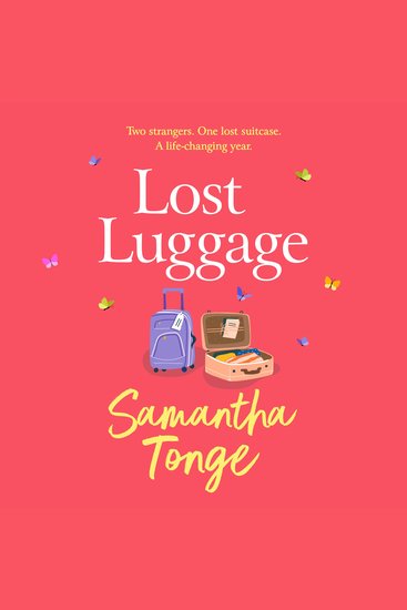 Lost Luggage - The perfect uplifting feel-good read from Samantha Tonge author of Under One Roof - cover
