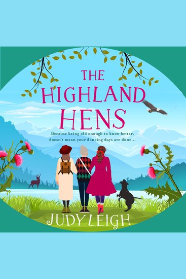 The Highland Hens - The uplifting feel-good read from MILLION COPY BESTSELLER Judy Leigh - cover