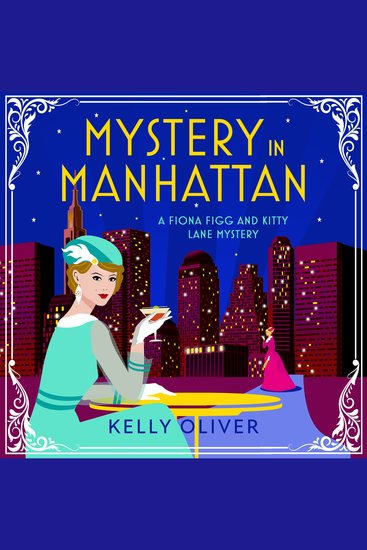 Mystery in Manhattan - The start of a cozy mystery series from Kelly Oliver - cover