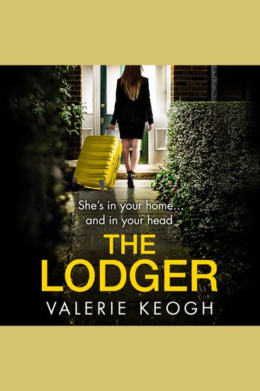 The Lodger - An addictive page-turning psychological thriller from Valerie Keogh - cover