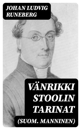 Vänrikki Stoolin tarinat (suom Manninen) - cover