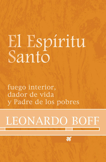 El Espíritu Santo - Fuego interior dador de vida y Padre de los pobres - cover