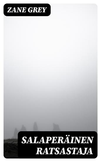 Salaperäinen ratsastaja - cover