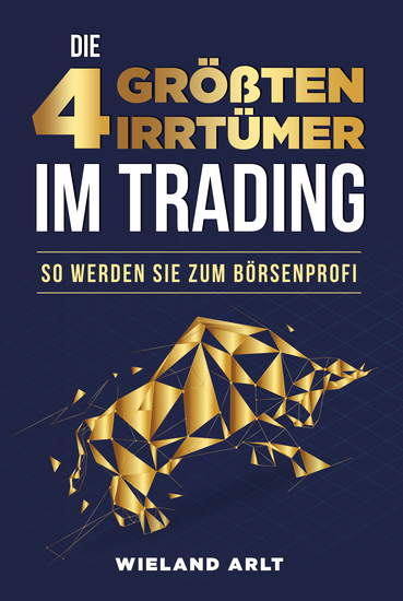 Die 4 größten Irrtümer im Trading - So werden Sie zum Börsenprofi - cover