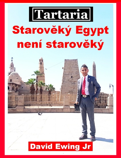 Tartaria - Starověký Egypt není starověký - cover