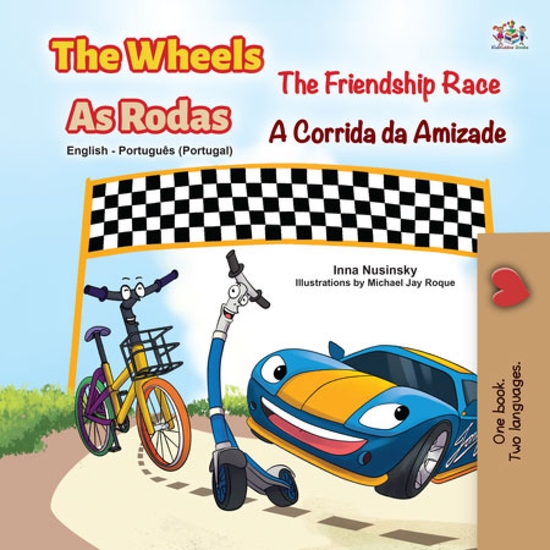 The Wheels As Rodas The Friendship Race A Corrida da Amizade - cover