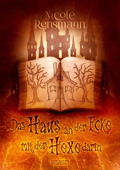 Das Haus an der Ecke mit der Hexe darin - cover