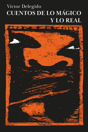 Cuentos de lo mágico y lo real - cover