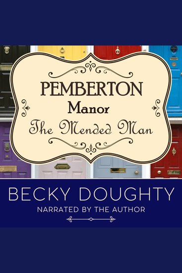 The Mended Man - A Series About Friendship Family and Finding Hope - cover