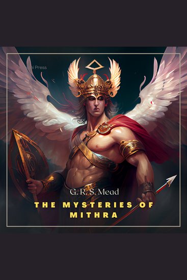 The Mysteries of Mithra - cover