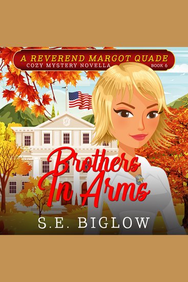 Brothers In Arms - A Patriotic Small Town Mystery - cover