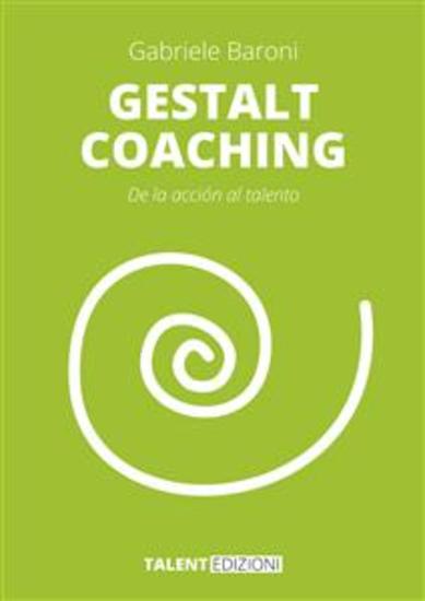 Gestalt Coaching - De la acción al talento - cover