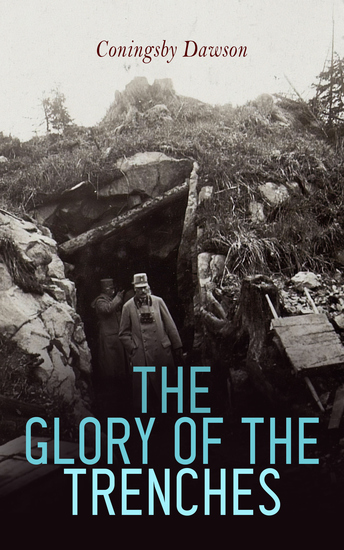 The Glory of the Trenches - Memoirs from the World War I - cover