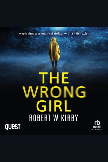 The Wrong Girl - A gripping psychological thriller with a killer twist - cover