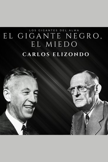 El Gigante Negro : El Miedo - Los Gigantes del alma - cover