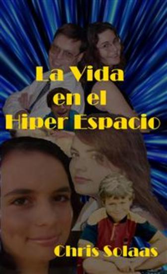 La Vida En El Hiper Espacio - cover