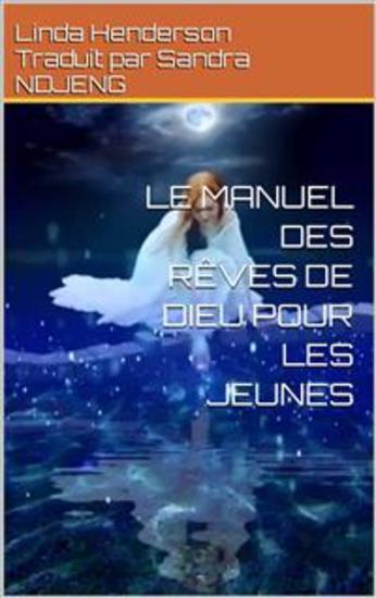 Le Manuel Des Reves De Dieu Pour Les Jeunes - Ras - cover