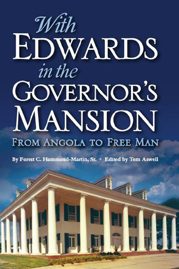 With Edwards in the Governor's Mansion - From Angola to Free Man - cover