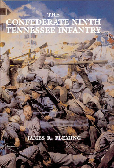 The Confederate Ninth Tennessee Infantry - cover