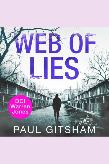 Web of Lies: A gripping and addictive police procedural for fans of crime thrillers and mystery fiction (DCI Warren Jones Book 9) - cover