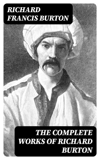 The Complete Works of Richard Burton - cover