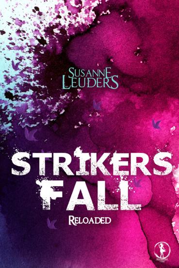 Strikers Fall: Reloaded - (Fallen-Angels-Reihe) - cover