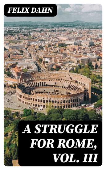 A Struggle for Rome Vol III - cover