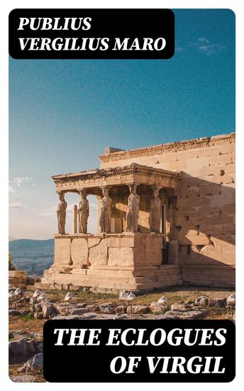 The Eclogues of Virgil - cover