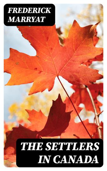 The Settlers in Canada - cover