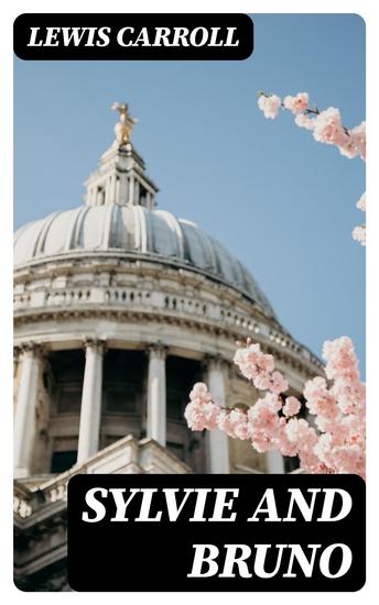 Sylvie and Bruno - cover