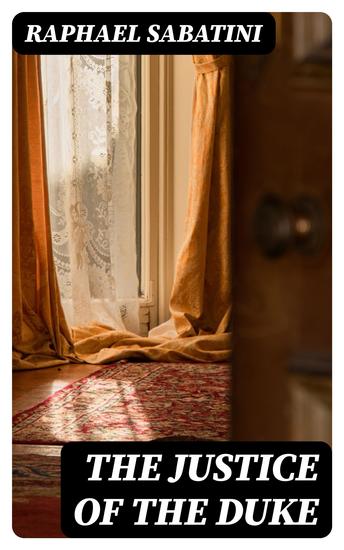 The Justice of the Duke - cover